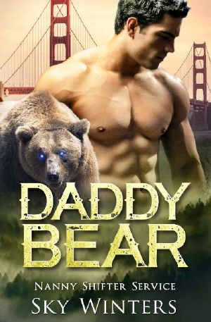 [Nanny Shifter Service 02] • Daddy Bear (Nanny Shifter Service Book 2)